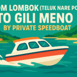 From Lombok (Teluk Nare Port) To Gili Meno by Private Speedboat