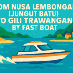From Nusa Lembongan (Jungut Batu) To Gili Trawangan by Fast Boat