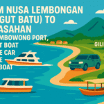 From Nusa Lembongan (Jungut Batu) To Gili Asahan via Tembowong Port, by Fast Boat, Private car, Private Local Boat